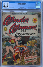 Load image into Gallery viewer, Wonder Woman #7 CGC 5.5 Wonder Woman for President. 4 pg. feature of Joan of Arc
