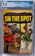 Load image into Gallery viewer, On the Spot #nn CGC 7.5
